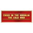 Crisis in the Kremlin: The Cold War