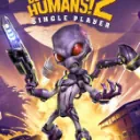 Destroy All Humans! 2: Reprobed - Single Player cover art