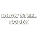 Draw Steel Codex