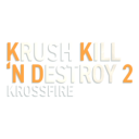 Krush Kill 'N Destroy 2: Krossfire