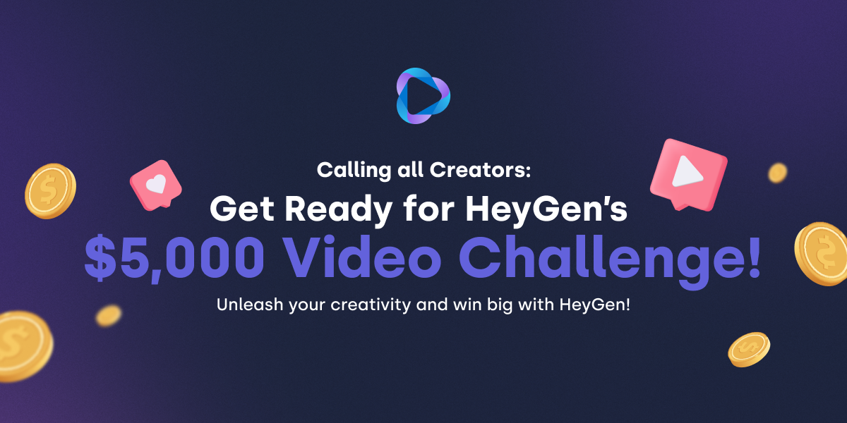 HeyGen Video Challenge Launches