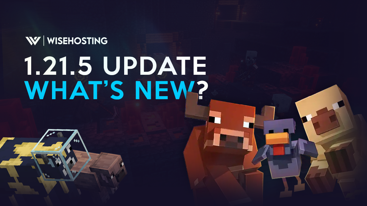 Minecraft 1.21.5 Now Available on WiseHosting