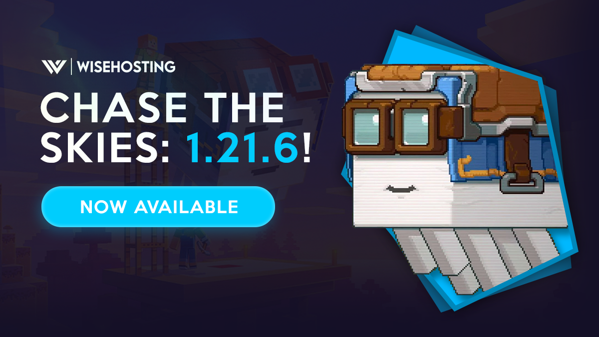 Chase The Skies 1.21.6 Live on WiseHosting