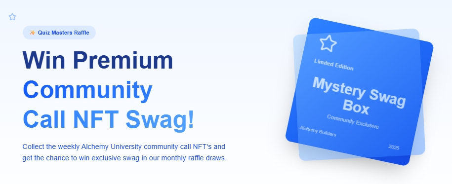 Alchemy Builders Community Call: Swag Raffle & NFT!