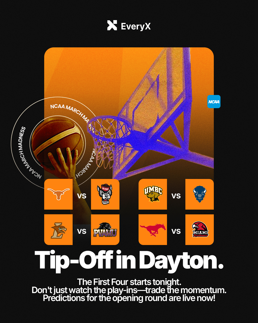 March Madness Markets Now Live on EveryX