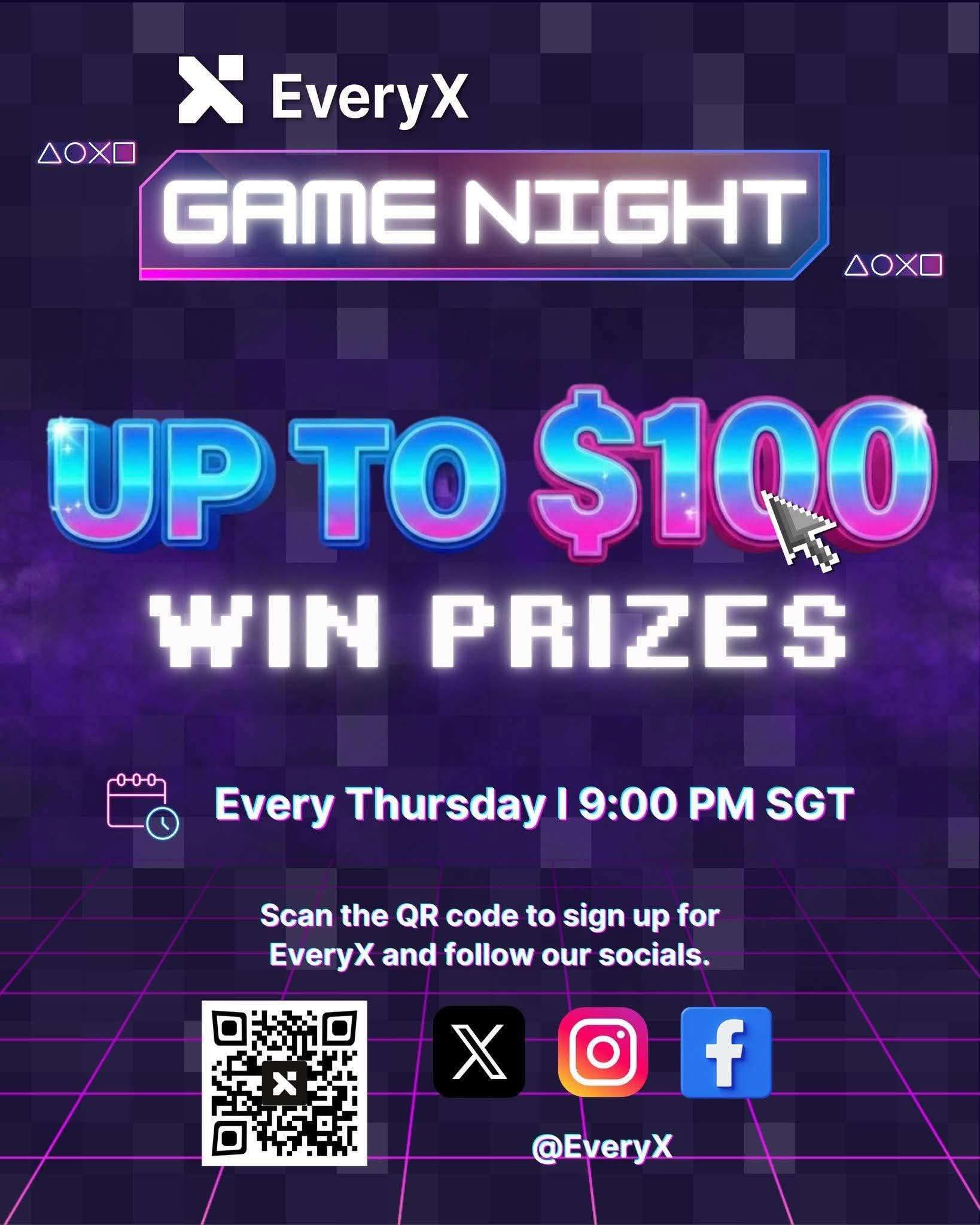 EveryX Game Night Thursdays 9PM SGT