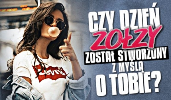 Dzień Zołzy 10 maja — Święto królowych dram