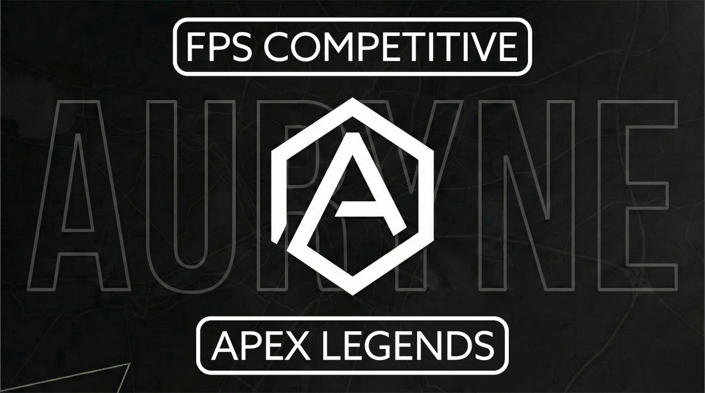 Auryne - FPS Comp - Apex Movement Config