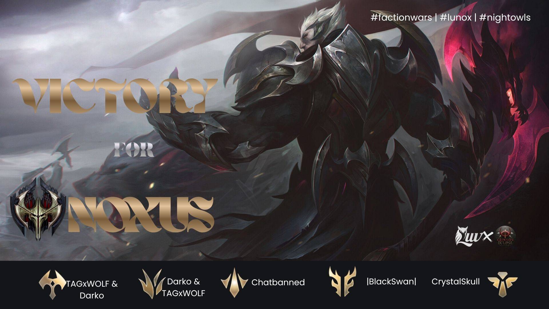 Noxus Triumphs — Night Owls War Event