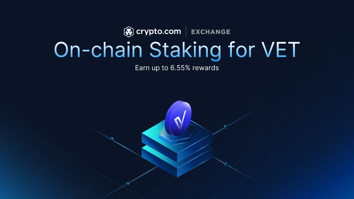 Stake VET on Crypto.com Exchange Now