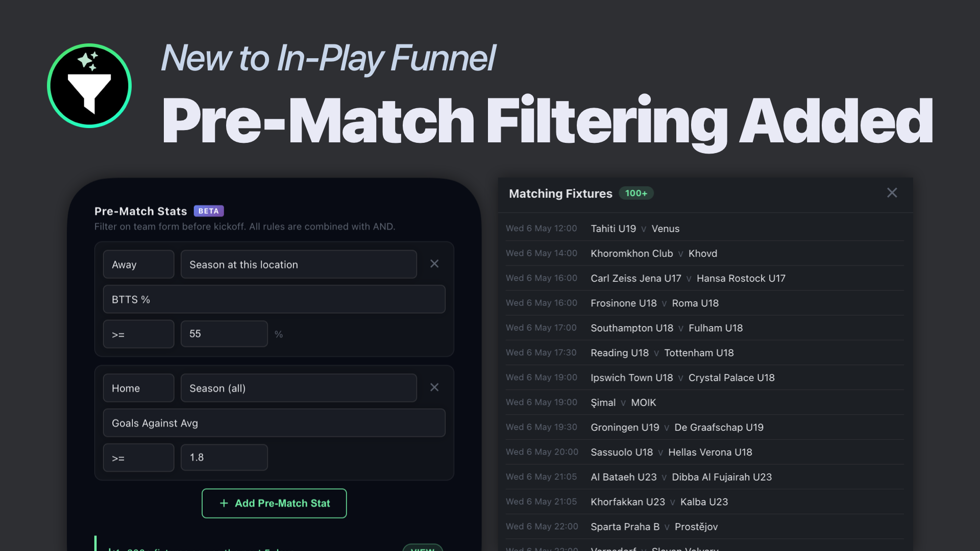 📊  Pre-Match Stat Filtering on The Funnel: Now Live for Pro Users
