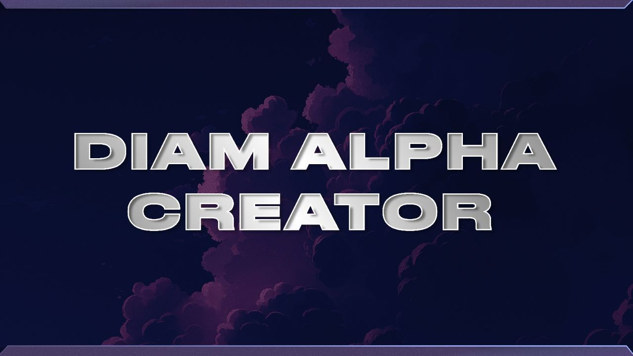 DIAM Alpha Creators: Get Rewarded for Web3 Content