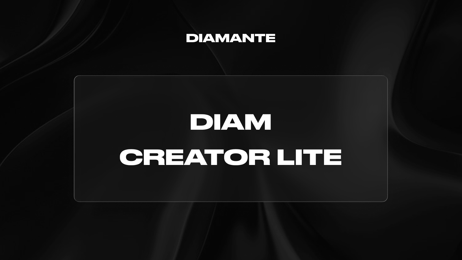 DIAM Creator Lite Program is LIVE! - Image 1