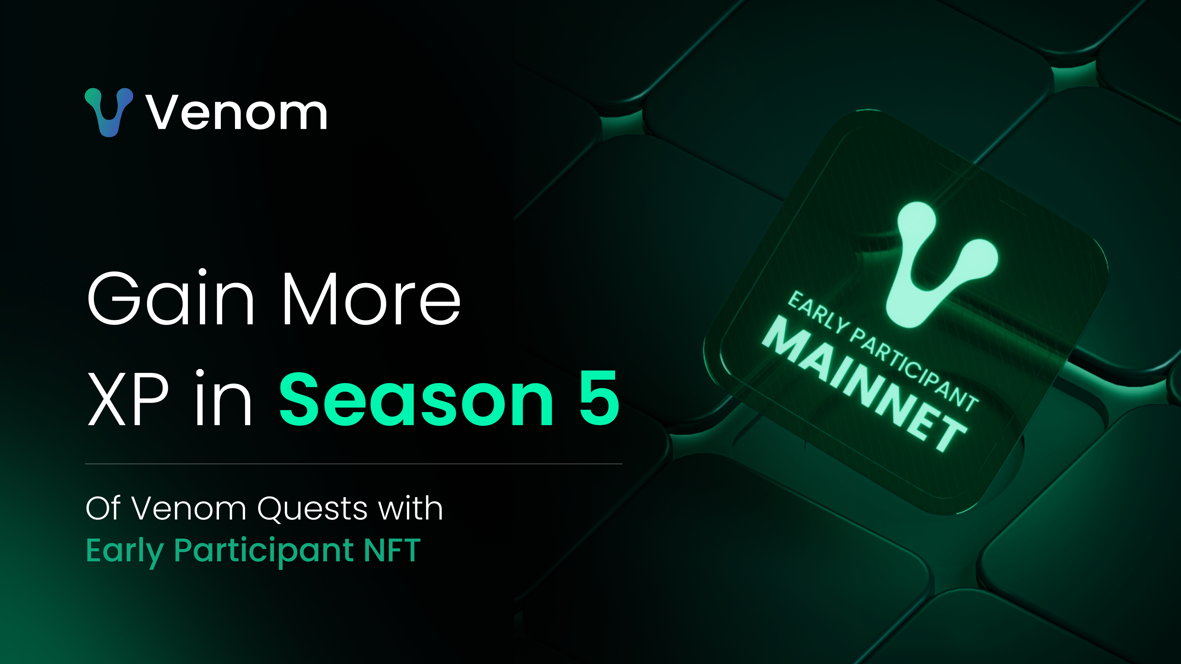 Venom Quests Season 5 Starts Aug 7