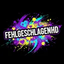 fehlgeschlagenhd