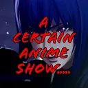 acertainanimeshow