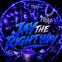 jaytherightway