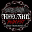 heelshitpodcast