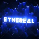 etherealllllllllll