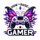 howtoraiseagamer