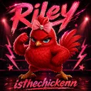 rileyisthechickenn