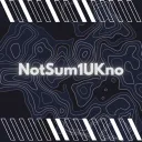 notsum1ukno