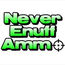 neverenuffammo