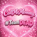 avatar [DEAD]CallMeMommy
