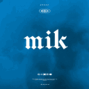 Mik ⚜