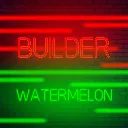 builder_watermelon