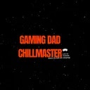 gamingdadchillmaster