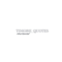 timore_quotes7553
