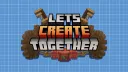Let's... Create Together banner