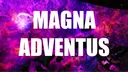 Magna Adventus banner