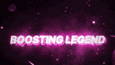 Boosting Legend💎 banner