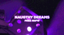 ✭ 𝐍𝐀𝐔𝐆𝐇𝐓𝐘 𝐃𝐑𝐄𝐀𝐌𝐒 ✭ booty ･ egirls ･ nsfw ･ edating ･ social banner