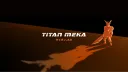 Titan Meka banner