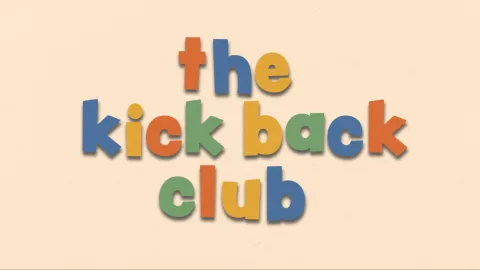 The Kick Back Club banner