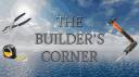 The Builder's Corner banner