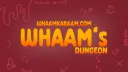WHAAMKABAAM's DUNGEON Banner