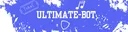 Ultimate-Bot#4070 banner