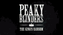 Peaky Blinders: The King's Ransom banner