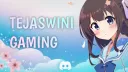 𝗧𝗲𝗷𝗮𝘀𝘃𝗶𝗻𝗶 𝗚𝗮𝗺𝗶𝗻𝗴 banner