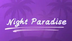 𝙽𝚒𝚐𝚑𝚝 𝙿𝚊𝚛𝚊𝚍𝚒𝚜𝚎 🌴 server banner