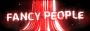 Fancy People banner
