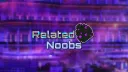 Related's Noobs banner