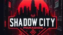 $hadow City Paradise banner