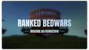 Ranked Bedwars [SEASON 8] banner