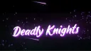 Deadly Knights banner
