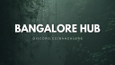 Bangalore Hub Discord server banner